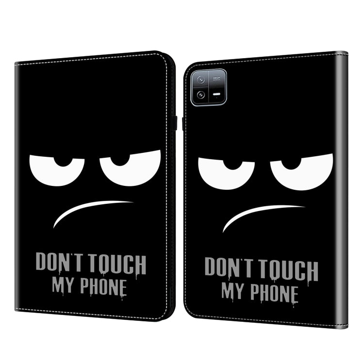 For Xiaomi Pad 6 / Pad 6 Pro Crystal Texture Painted Leather Tablet Case(Dont Touch My Phone) by bashfashion