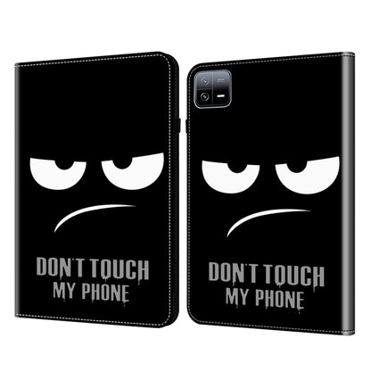 For Xiaomi Pad 6 / Pad 6 Pro Crystal Texture Painted Leather Tablet Case(Dont Touch My Phone) by bashfashion