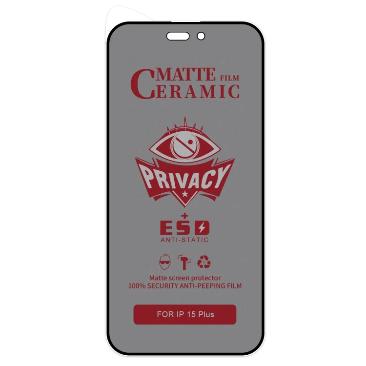 For iPhone 15 Plus Full Coverage Frosted Privacy Ceramic Film by bashfashion
