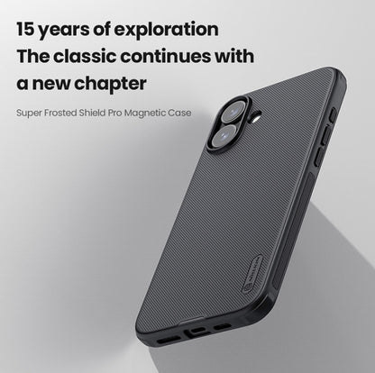 For iPhone 16 NILLKIN Frosted Shield Pro Magnetic Magsafe Phone Case(Black) by NILLKIN