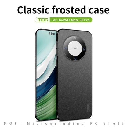 For Huawei Mate 60 Pro MOFI Fandun Series Frosted PC Ultra-thin All-inclusive Phone Case(Gray) by MOFI